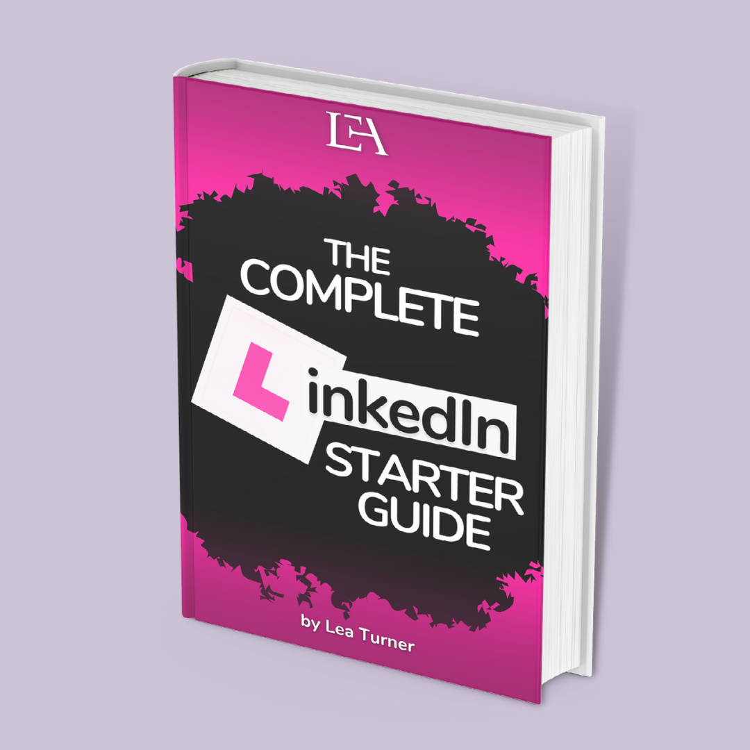 The Complete LinkedIn Starter Guide